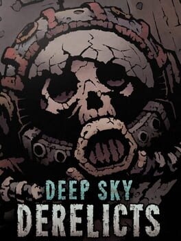 Deep Sky Derelicts