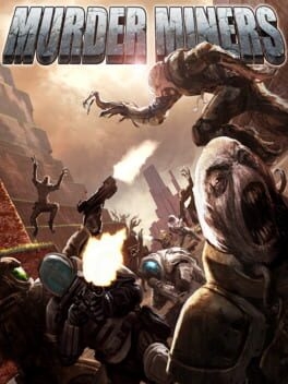 Murder Miners