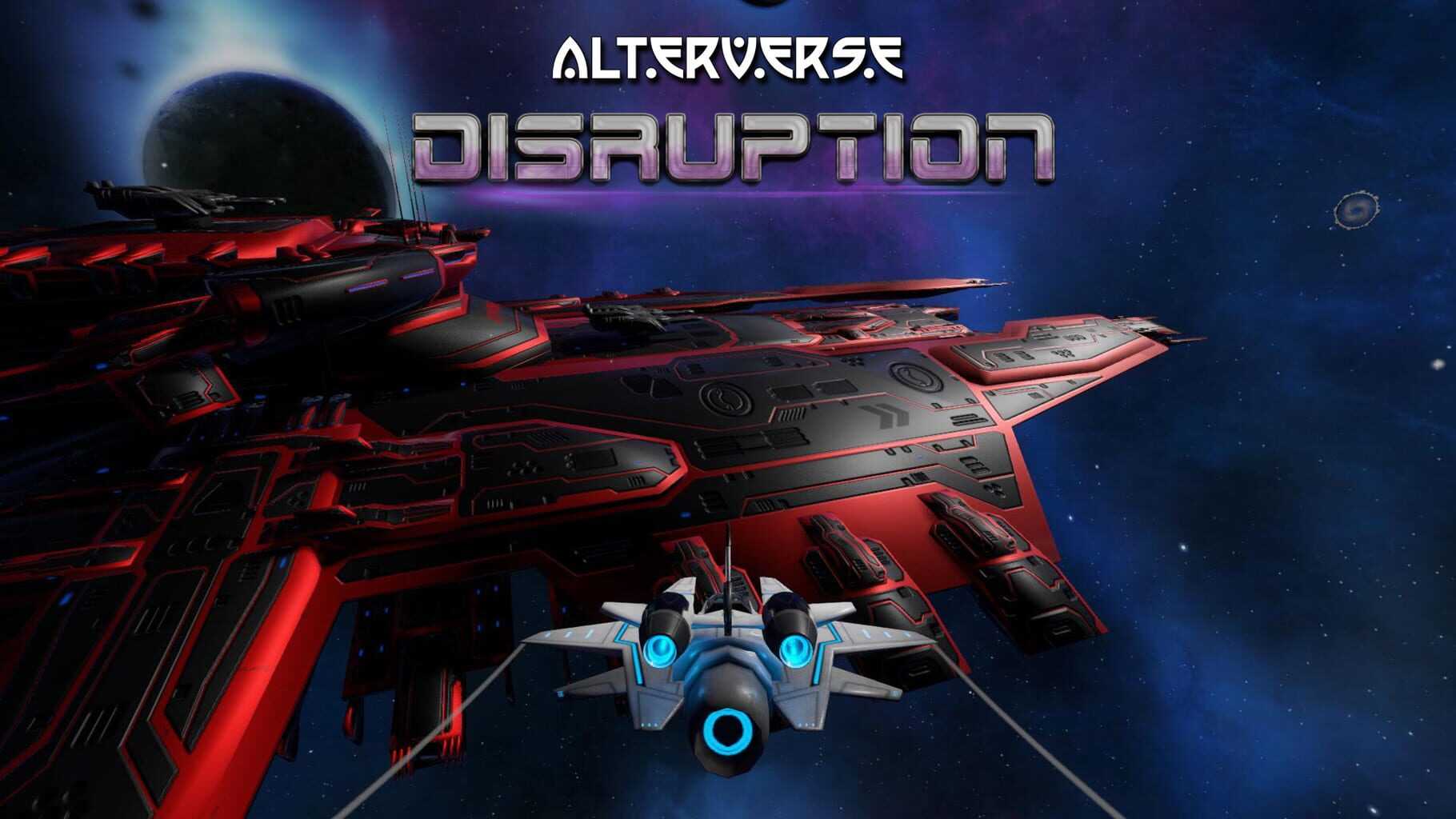 AlterVerse: Disruption