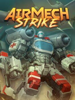 AirMech Strike
