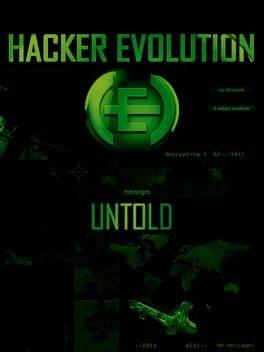 Hacker Evolution: Untold