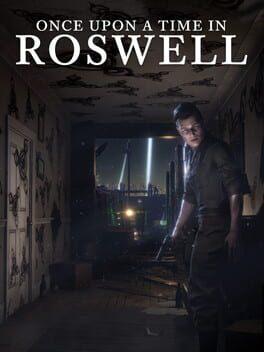 Once Upon A Time In Roswell