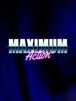 Maximum Action