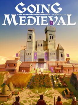 Going Medieval