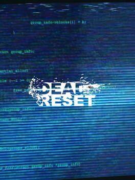 Dead Reset